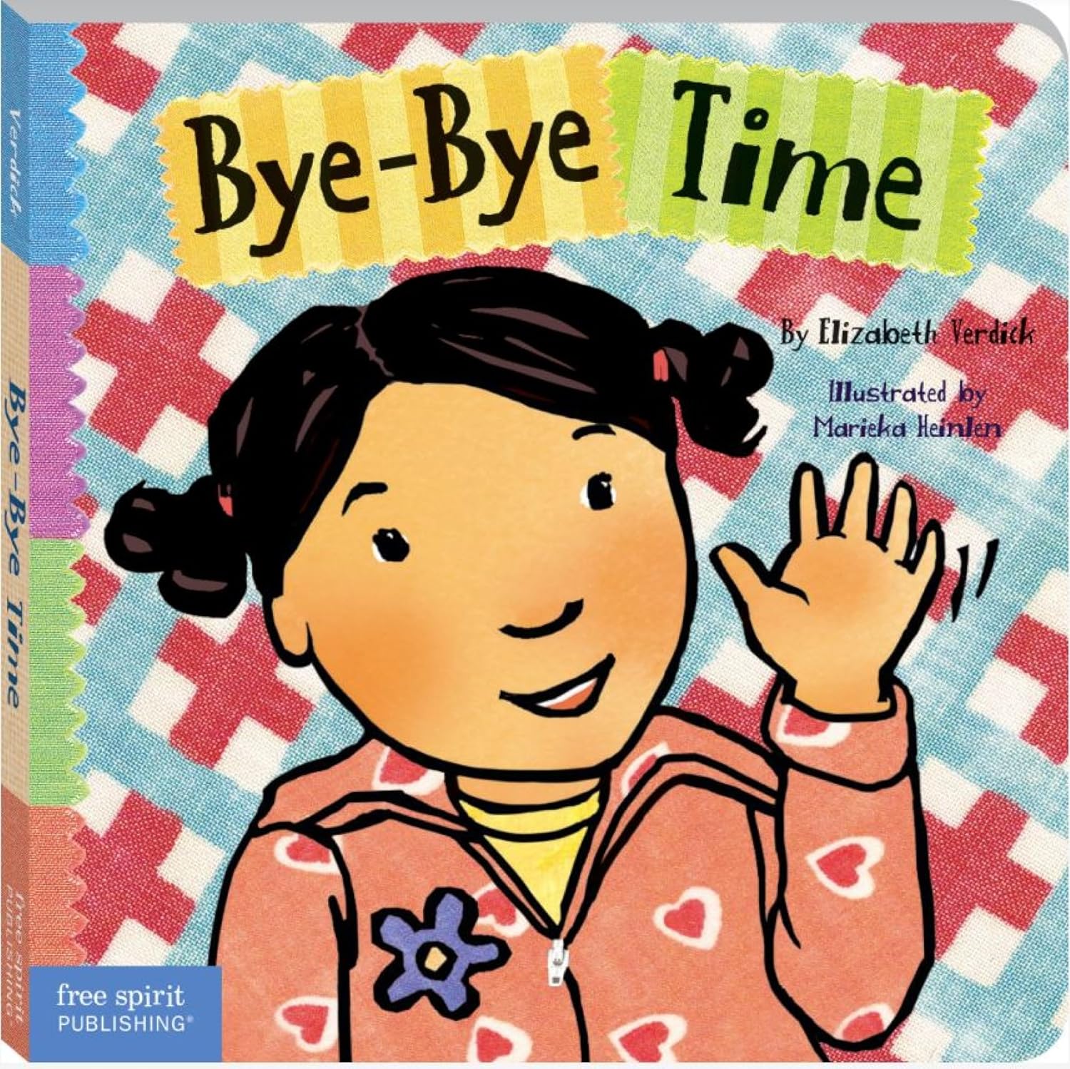 Bye-bye Time (Toddler Tools) (Toddler Tools® Board Books)