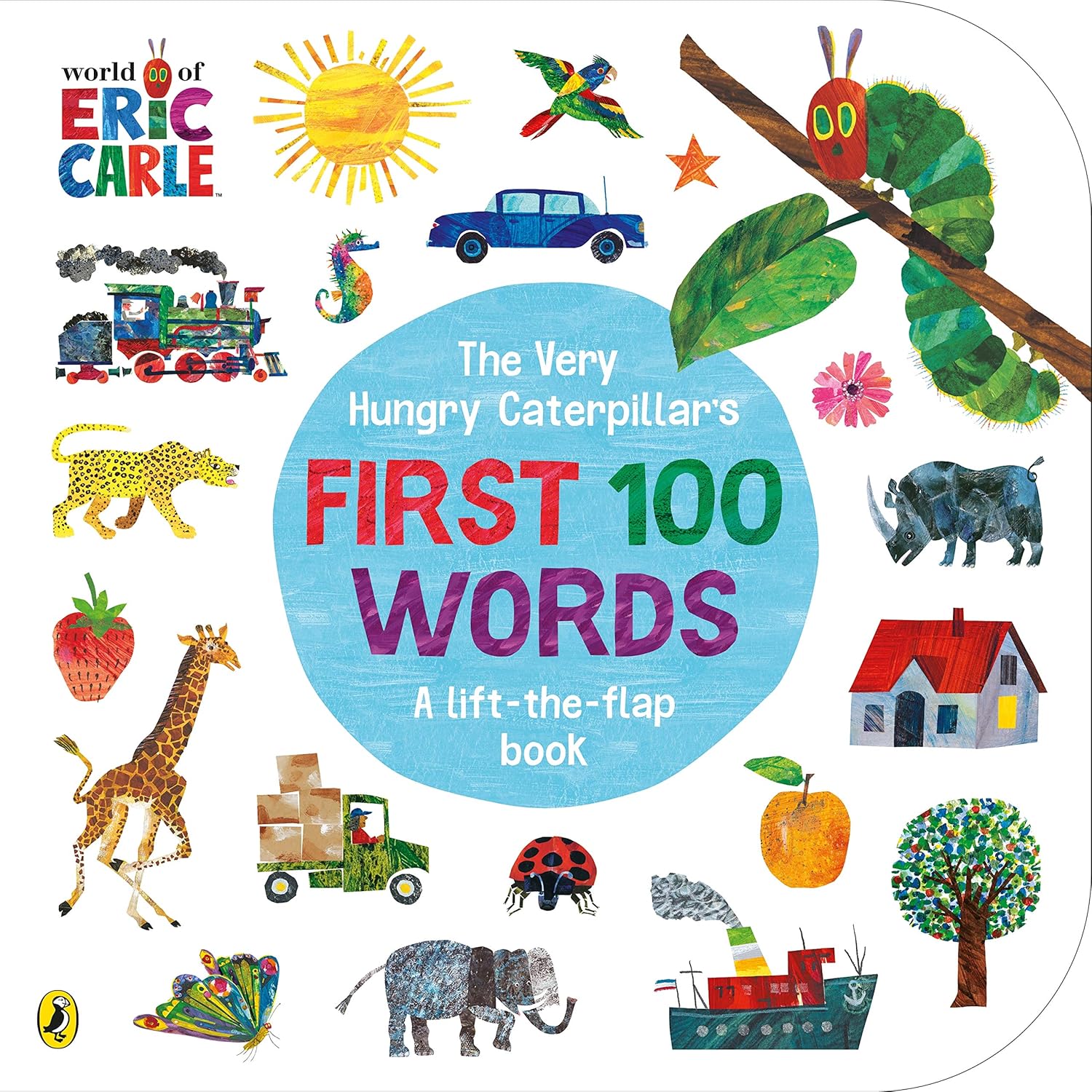 The Very Hungry Caterpillar's First 100 Words: An early-learning lift-the-flap board book for toddlers