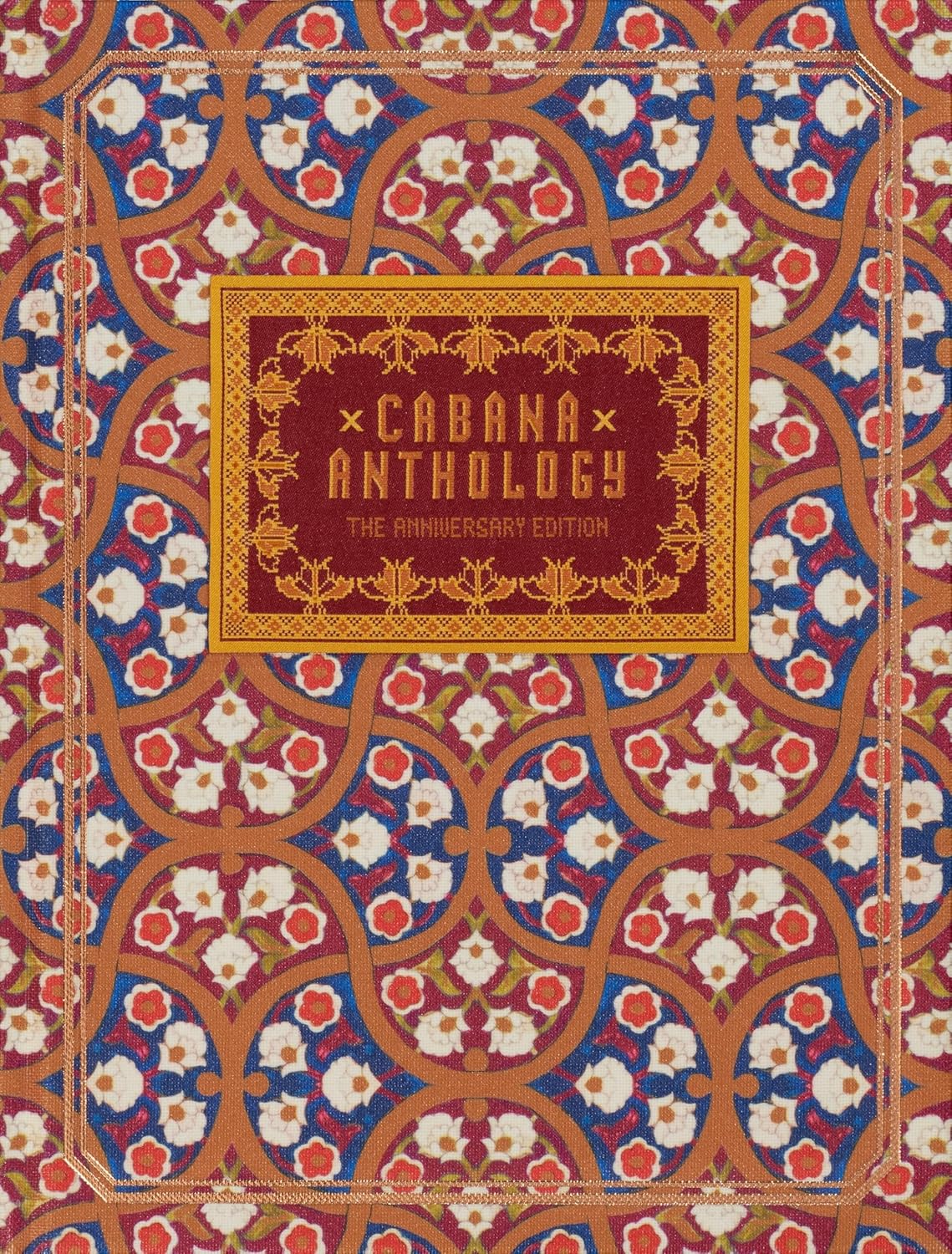 Cabana Anthology: The Anniversary Edition