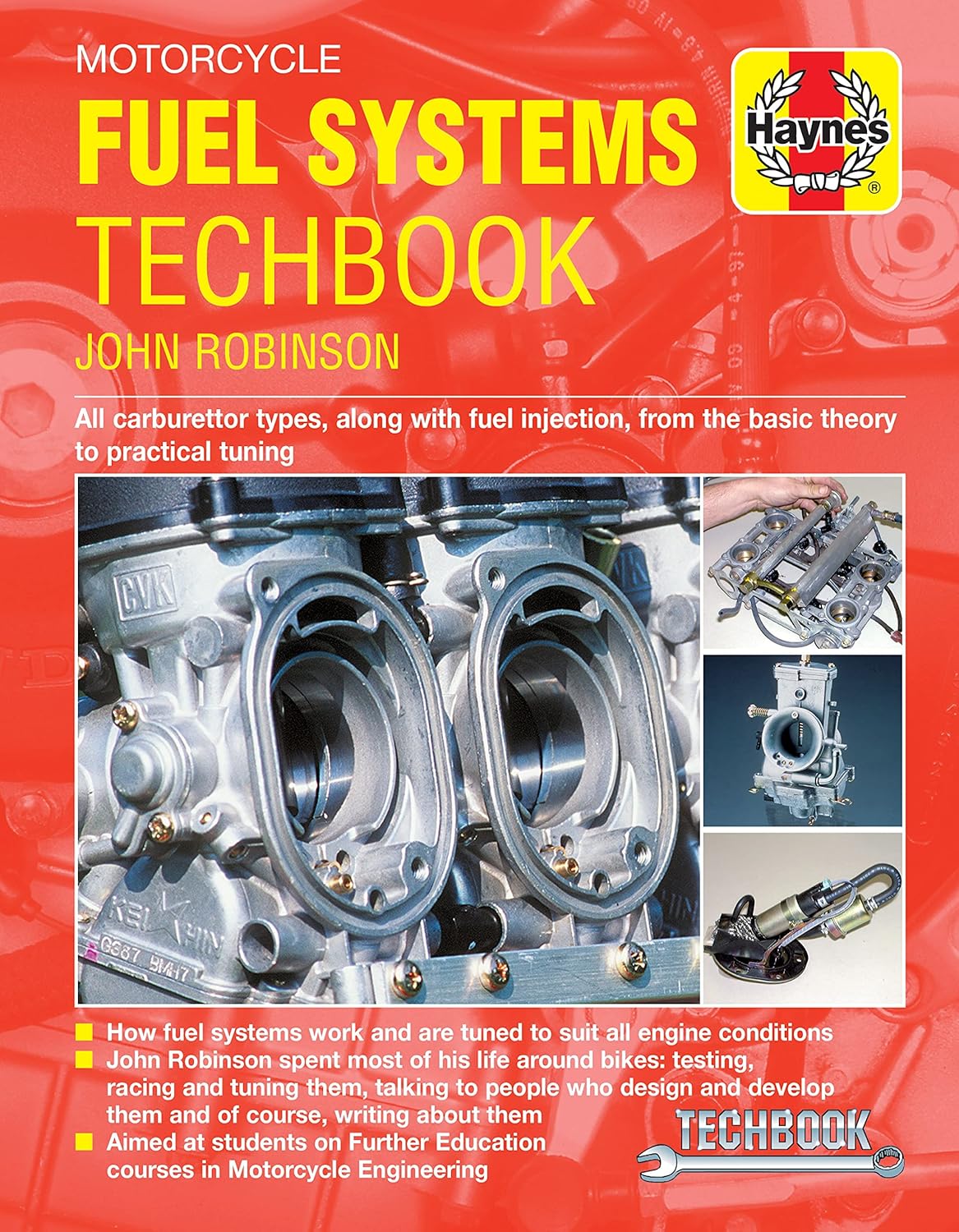 Motorcycle Fuel Systems TechBook: All carburettor types, along with fuel injection, from the basic theory to practical tuning (Haynes Techbook)
