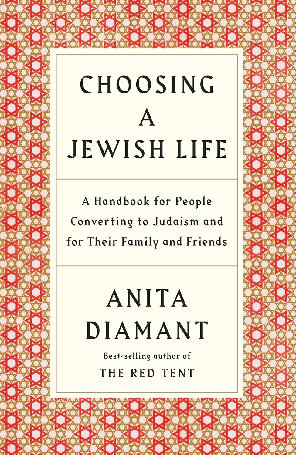 Choosing a Jewish Life, Revised and Updated: A Handbook for People Converting to Judaism and for Their Family and Friends