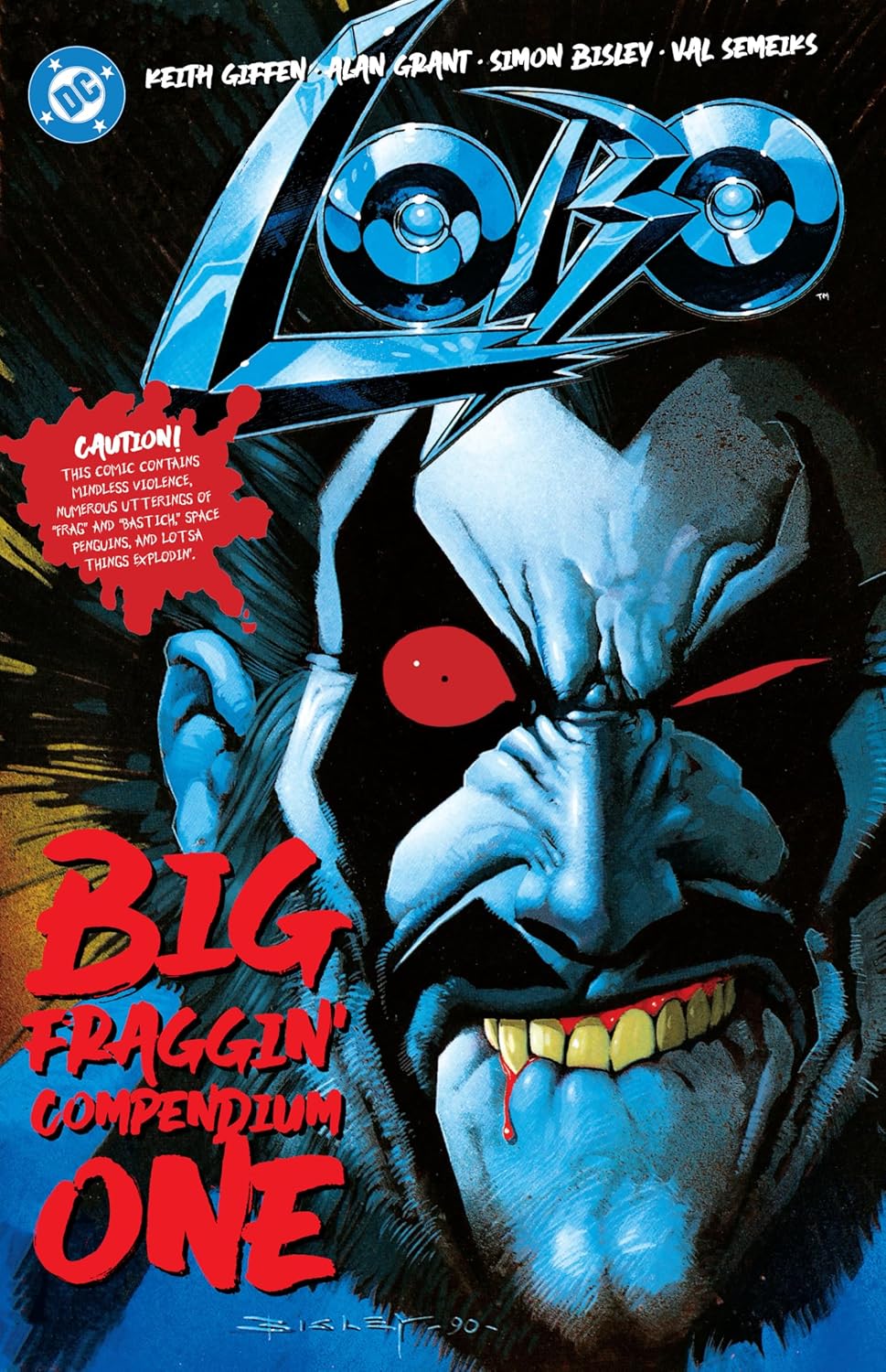 Lobo Big Fraggin Compendium Book One (DC Lobo)