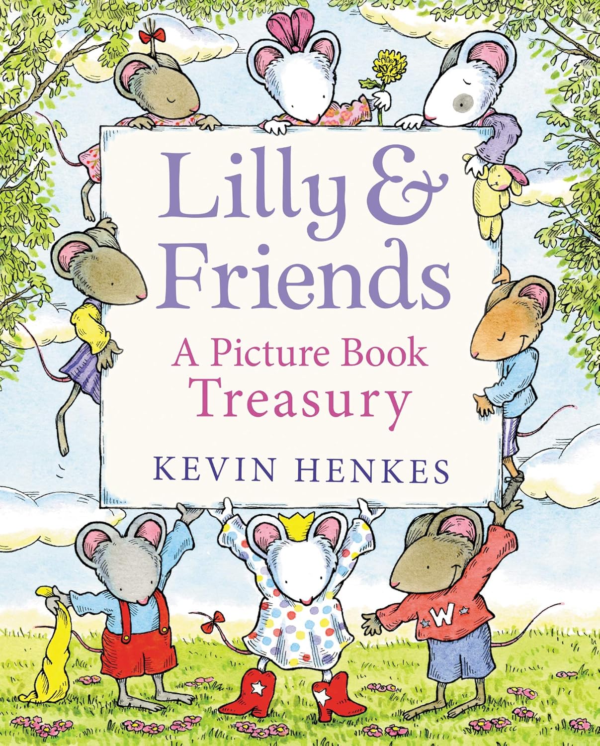 Lilly & Friends: An Enchanting Collection of Timeless Stories Featuring Henkes's Iconic Mice