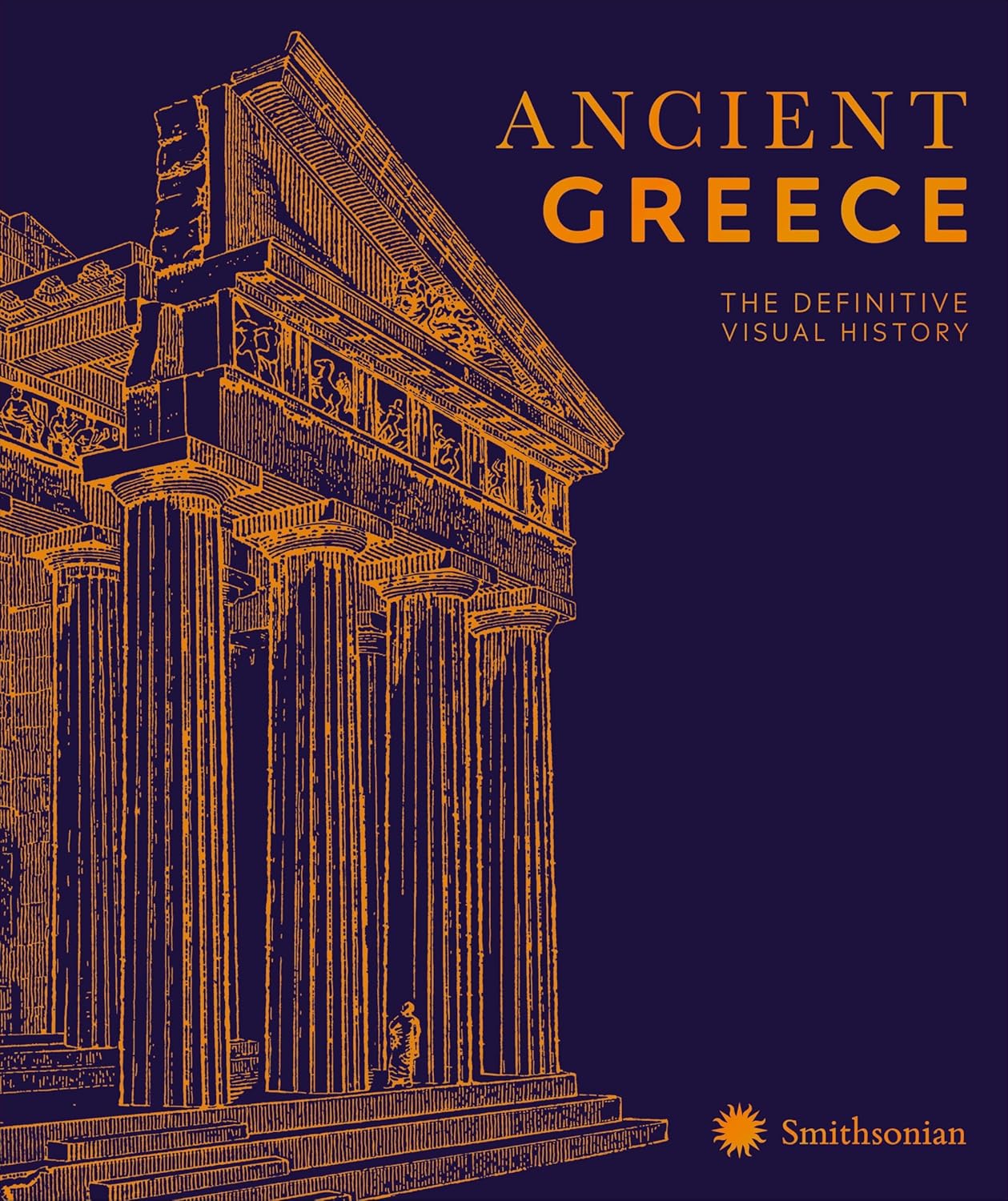 Ancient Greece: The Definitive Visual History (DK Classic History)