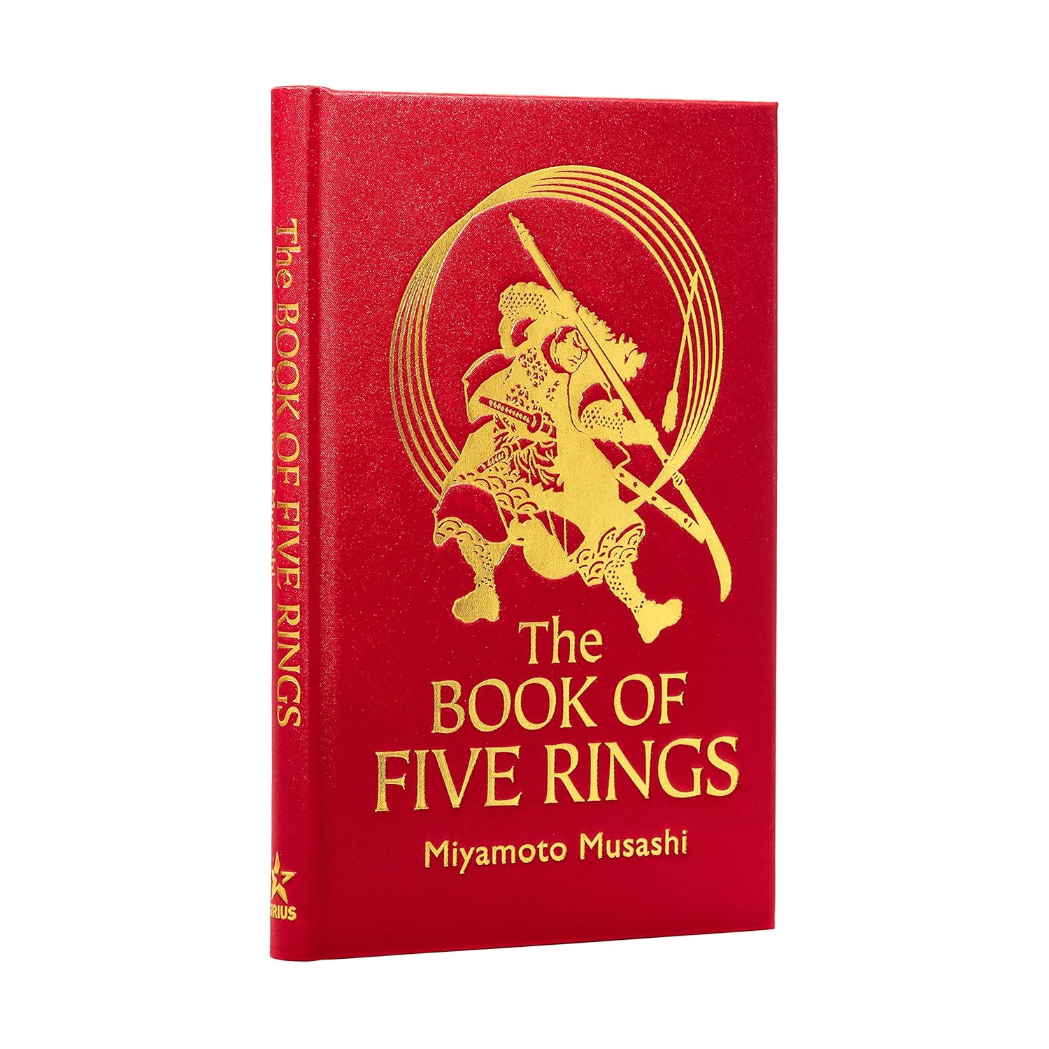 The Book of Five Rings: The Strategy of the Samurai (Arcturus Silkbound Classics)