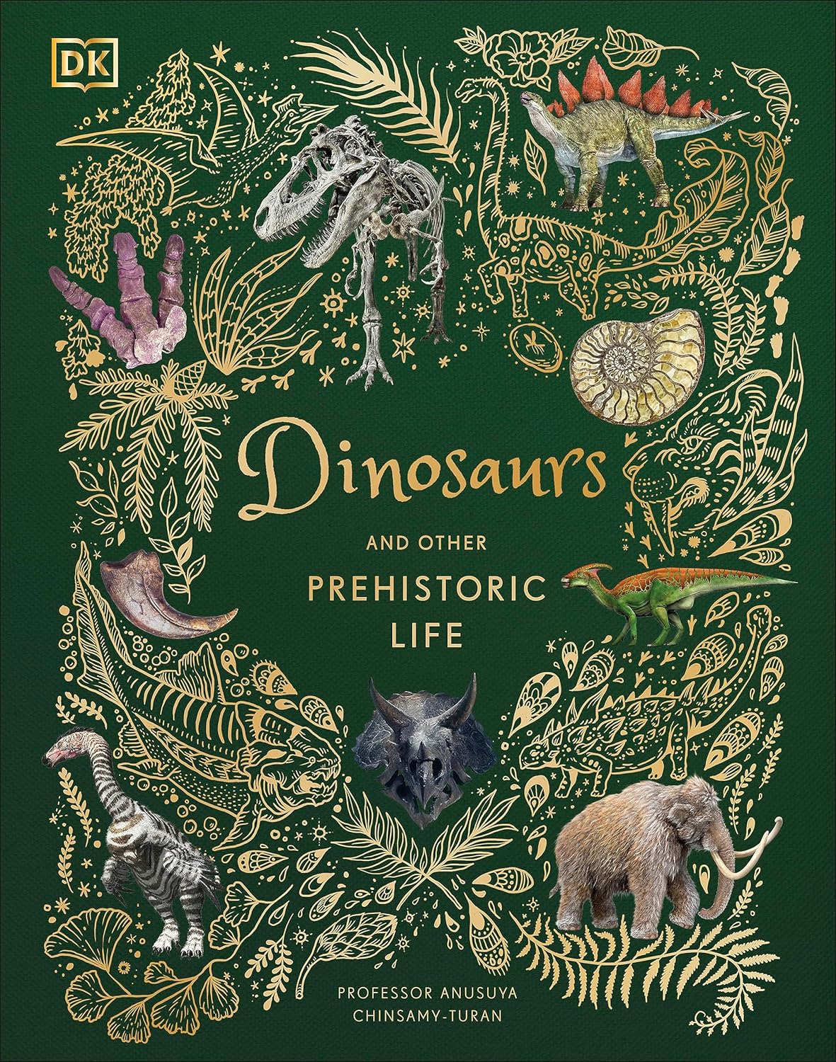 Dinosaurs and Other Prehistoric Life (DK Children's Anthologies)