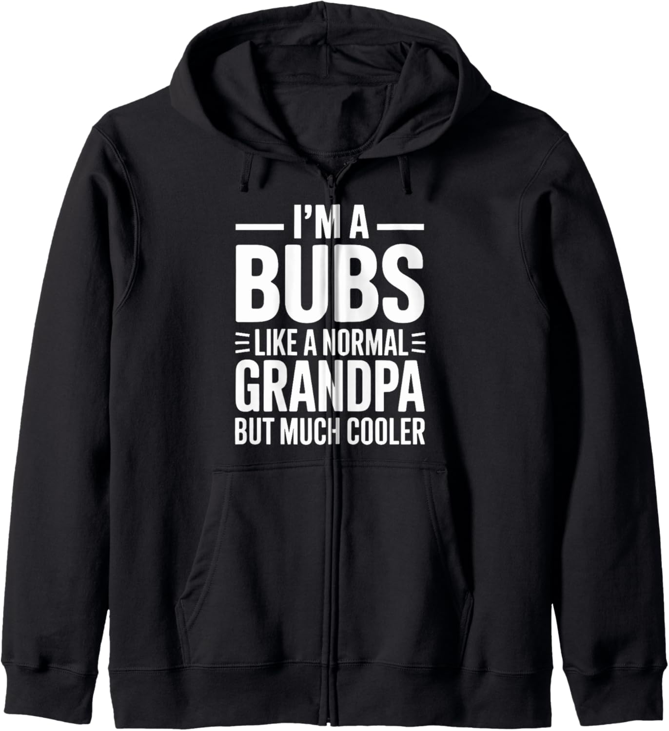 Bubs Like a Grandpa Only Cooler Australian Grandfather Zip Hoodie