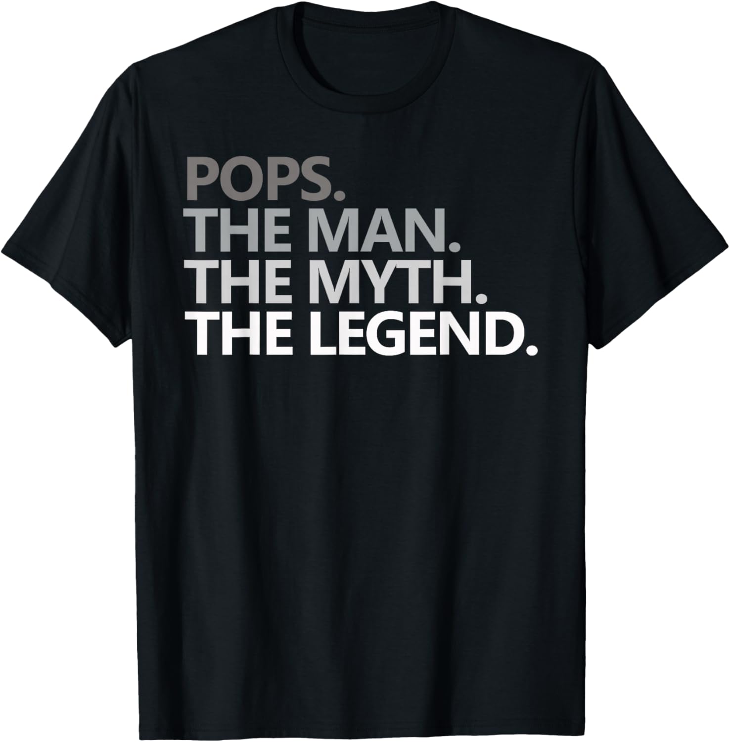 POPS THE MAN THE MYTH THE LEGEND Father's Day Gift Grandpa T-Shirt