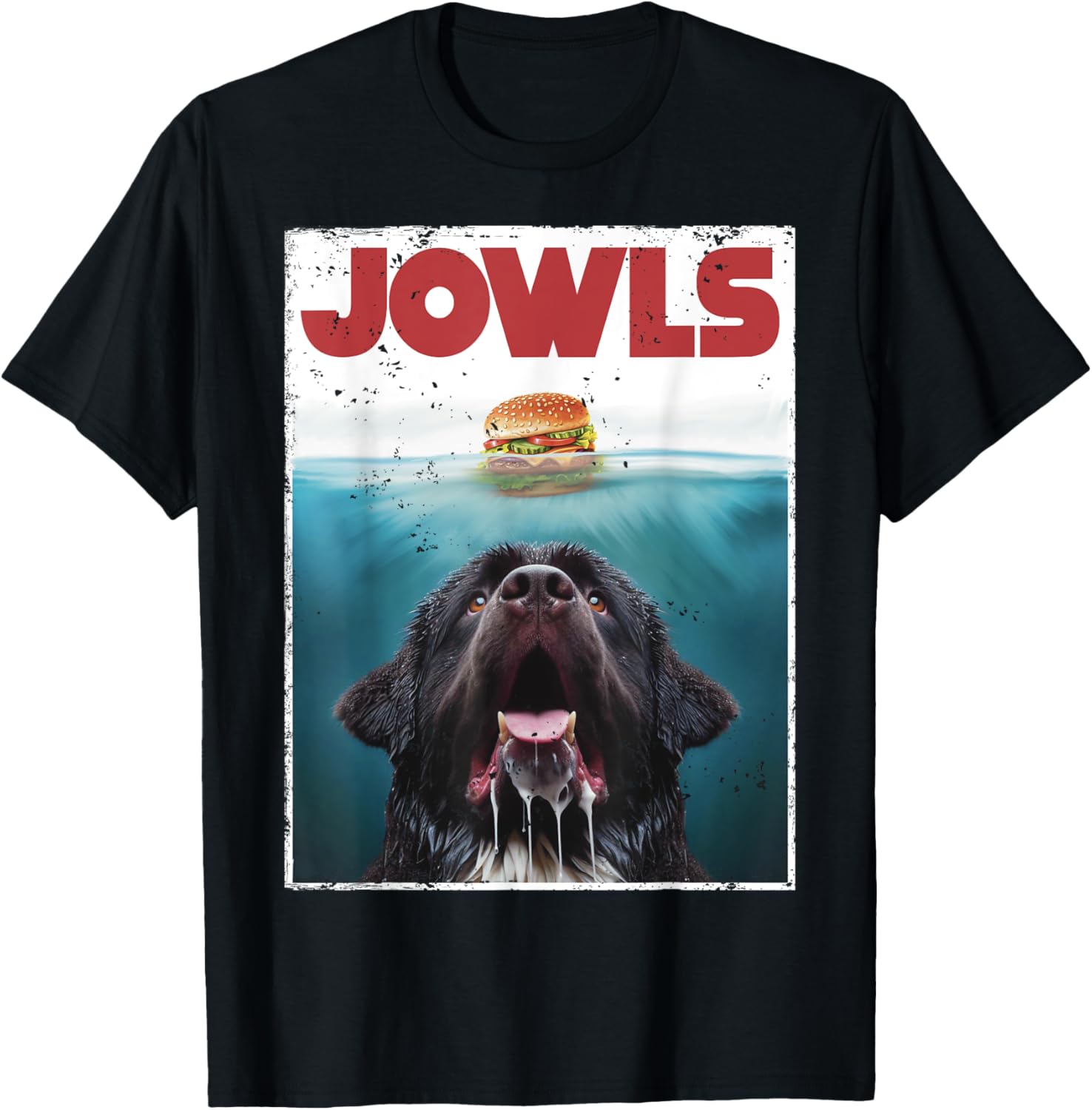 Funny Newfoundland Dog, Newfie Lab Jowls Burger, Dog Mom Dad T-Shirt